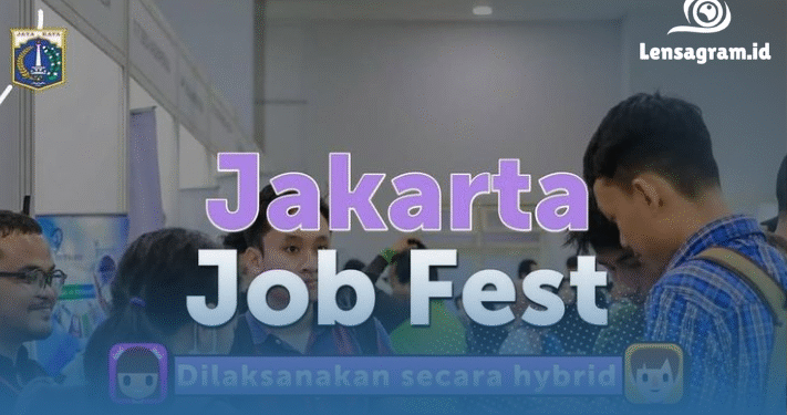 Jobfest Jakarta 2025 Cuma 2 Hari, Kesempatan Emas Buat yang Cari Kerja!